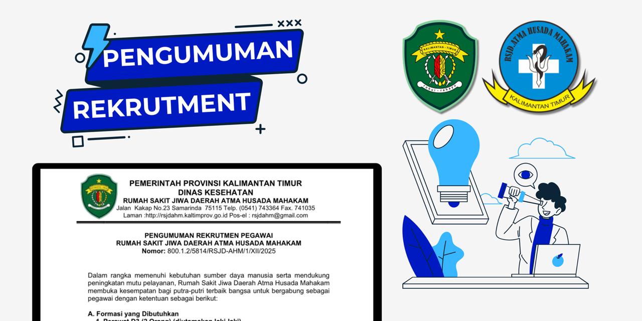 PENGUMUMAN HASIL SELEKSI AKHIR REKRUTMEN BLUD RUMAH SAKIT JIWA DAERAH ATMA HUSADA MAHAKAM